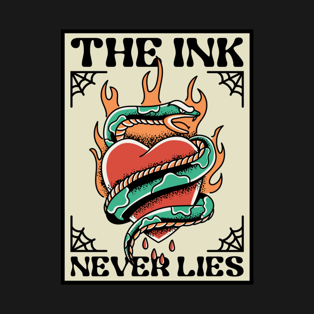 The Ink Never Lies by Big J's Clothing