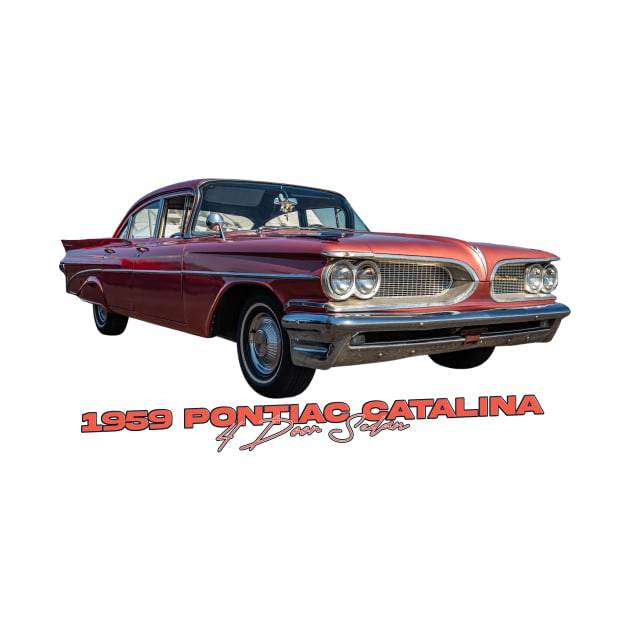 1959 Pontiac Catalina 4 Door Sedan by Gestalt Imagery