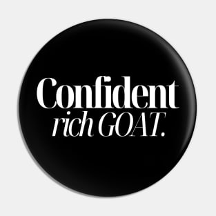 Confident Rich Goat Pin