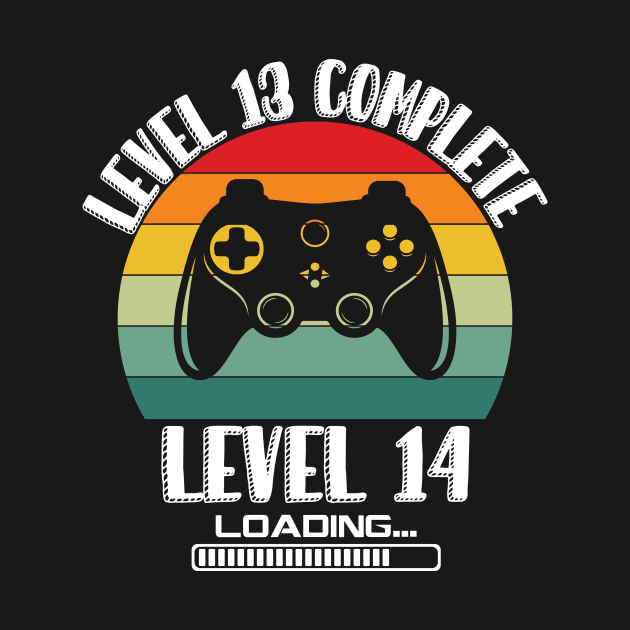 Level 13 Complete Level 14 Loading 13th Birthday Video Gamer by Richmondrabiot