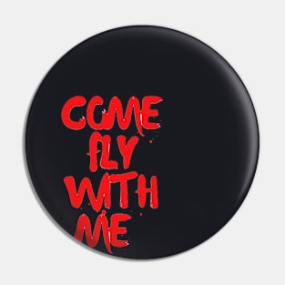 come fly with me back logo Pin