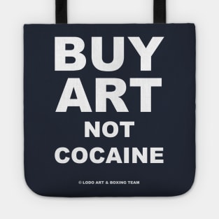 BUY ART NO COCAINE Tote