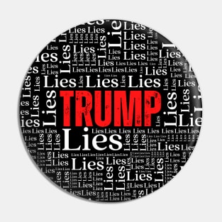 Trump Lies Pin