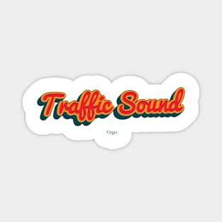 Traffic Sound Magnet