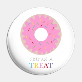 doughnut donut you're a treat Pin