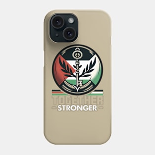 United for Peace - Together Stronger Palestine Phone Case