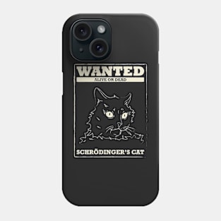 schrödinger's cat Phone Case