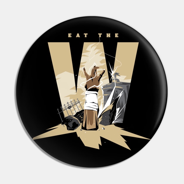 Eat the W Pin by MatthewBroussard