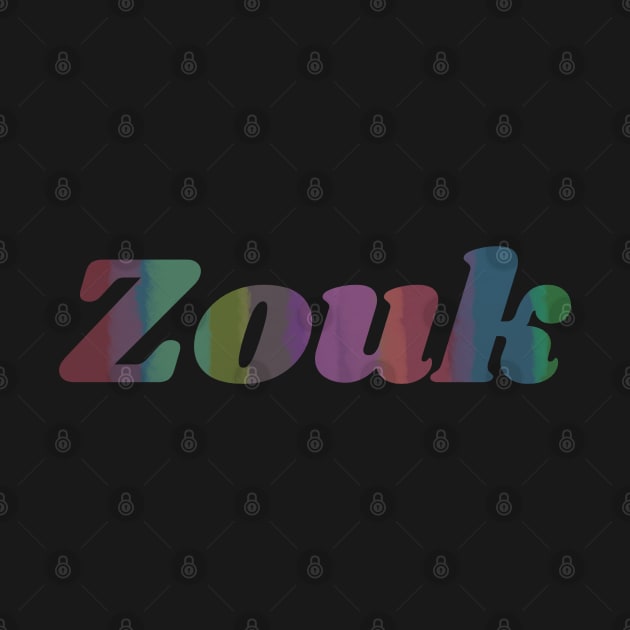 Colorful Zouk lettering for zouk dancers and lovers by Bailamor