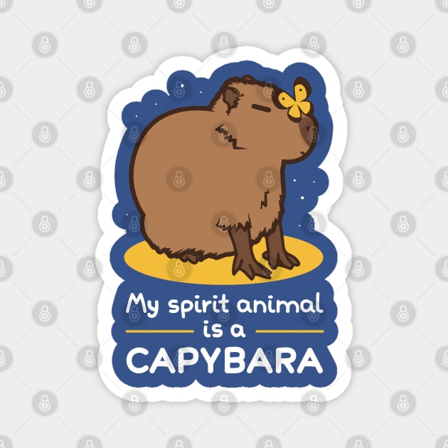 My spirit animal is a capybara Magnet by Domichan