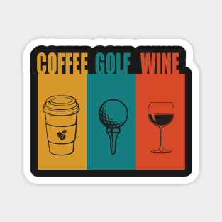 Coffee Golf Wine Magnet