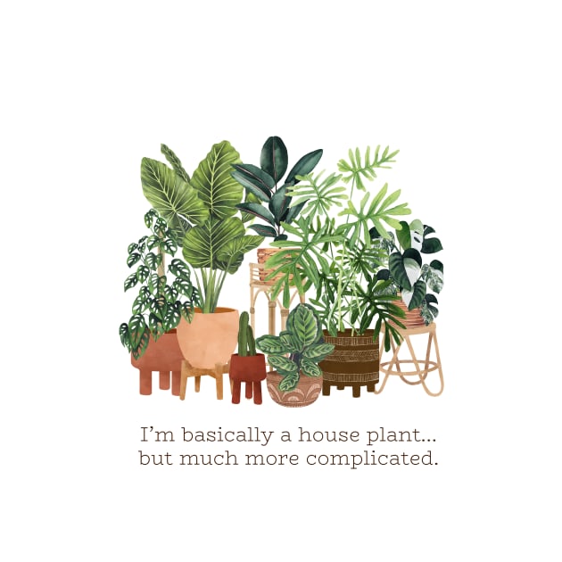 I'm basically a house plant quote illustration by gusstvaraonica