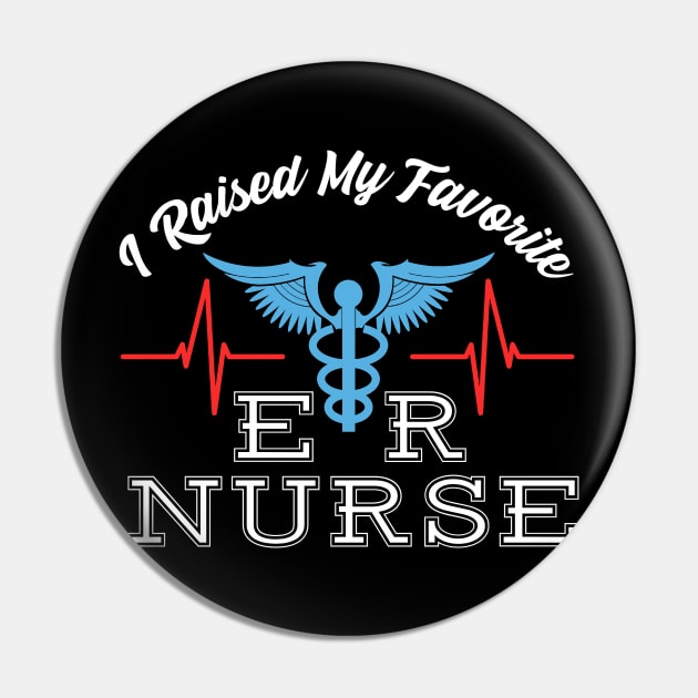 Favorite ER Nurse Pin by TriHarder12