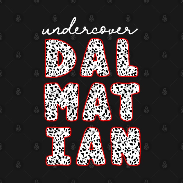 Cute Undercover Dalmatian by hudoshians and rixxi