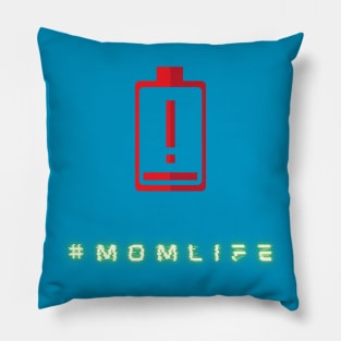 Momlife Pillow