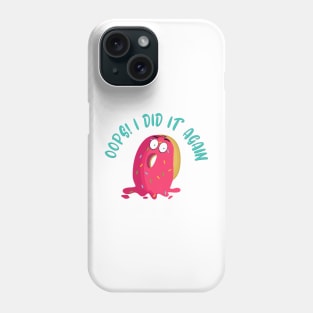 Oops Dropped Dessert Pink Donut Character Phone Case