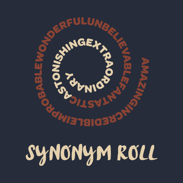 Synonym Roll by Fyremageddon