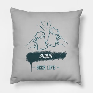 Chillin Beer Life Pillow