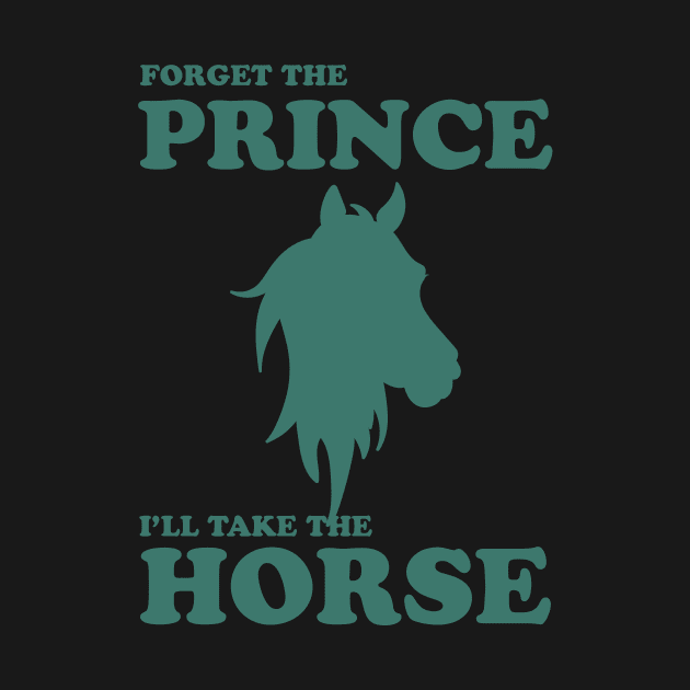 Forget The Prince I'll Take The Horse by Oiyo
