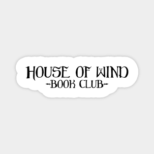 house of wind -book club- Magnet