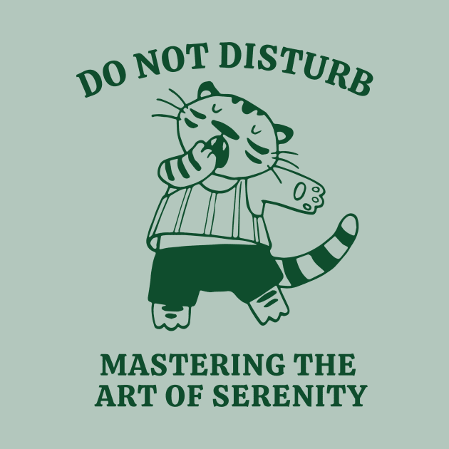 Do Not Disturb Mastering The Art Of Serenity by Unified by Design