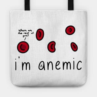 i'm anemic Tote