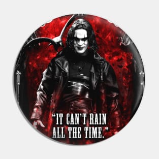 The Crow Quote Pin