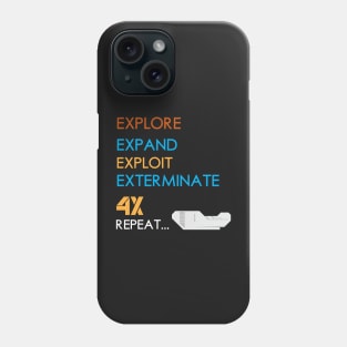 4X Explore, Expand, Exploit, Exterminate, Repeat Board Game Graphic - Tabletop Gaming Phone Case