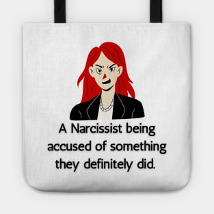 Accused Narcissist Tote