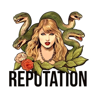 Reputation T-Shirt