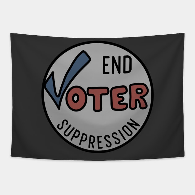 End Voter Suppression Tapestry by Slightly Unhinged