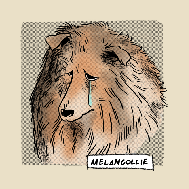 Disover Melancollie - Rough Collie - T-Shirt