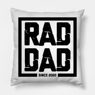 RAD DAD since 2020 Pillow