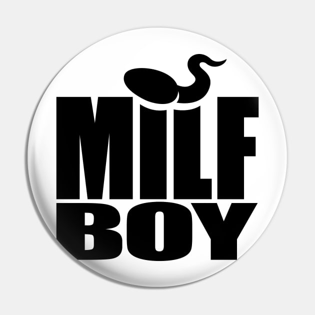 Milf Boy (black) Pin by hardwear