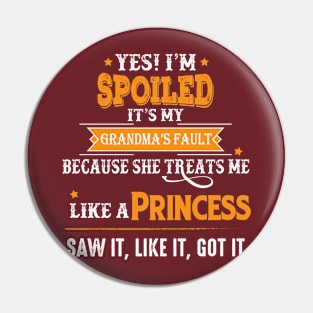 Spoiled Princess Pin