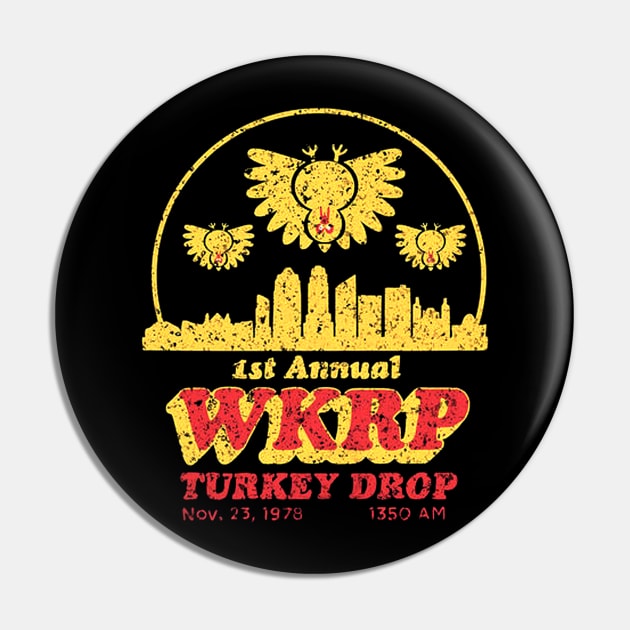 1st Annual Wkrp Turkey Drop Thanksgiving Pin by Frenky