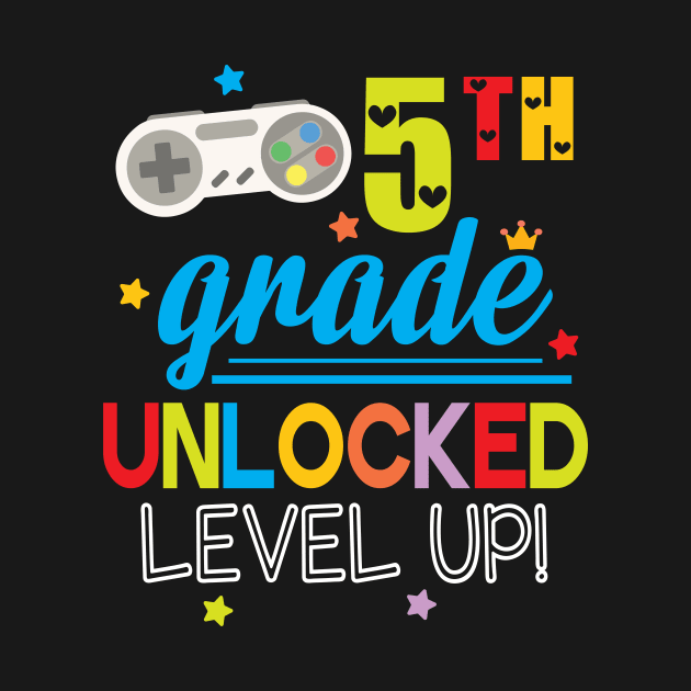 Gamer Students 5th Grade Unlocked Level Up Back To School by joandraelliot