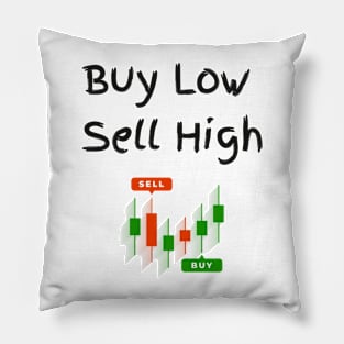 Buy Low Sell High Pillow