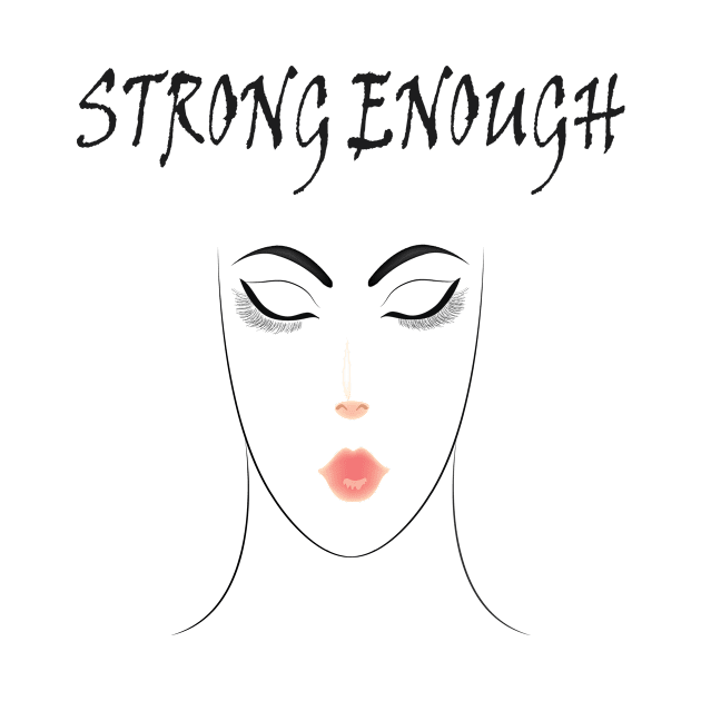 Strong Enough by JevLavigne