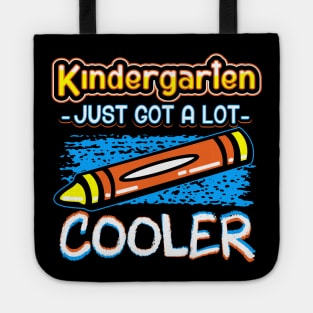 Kindergarten just got a lot cooler Tote