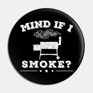 Mind If I Smoke? Pin