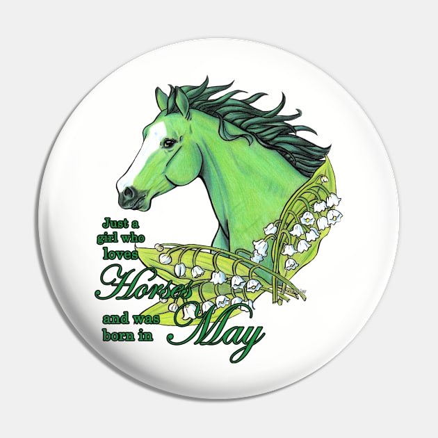 Girl Who Loves Horses Born in May Pin by lizstaley