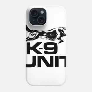 K-9 Unit - Police Dog Unit- Malinois Phone Case