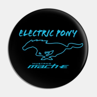 Mustang Mach-E - Electric Pony Pin