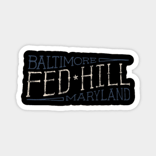 Fed Hill Magnet