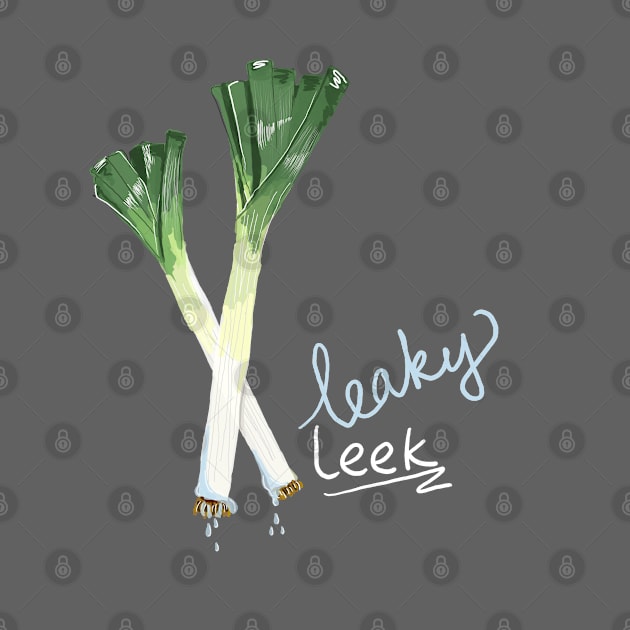 Leaky-Leek by Pixelated Dino