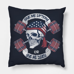 Give Me Liftery Or Give Me Death Pillow