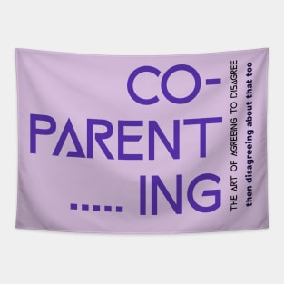 Co-parenting: Agree To Disagree Tapestry