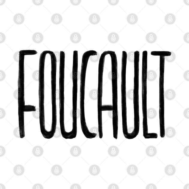 Foucault by badlydrawnbabe