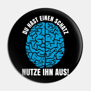 Intelligenz Schatz Nutze Ihn Aus Pin